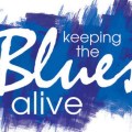 Keeping the Blues Alive