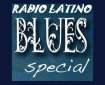 RADIO LATINO BLUES SPECIAL