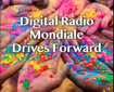 Digital Radio Mondiale Drives Forward